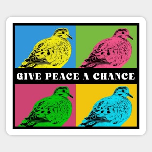 Give Peace A Chance Sticker